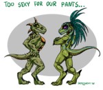"Too Sexy For Our Pants"