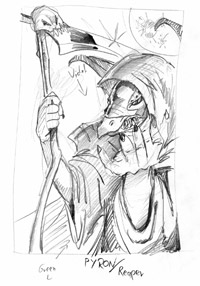 "Pyron the Reaper" (Sketch)